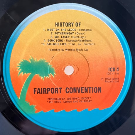 Fairport Convention / The History Of Fairport Convention