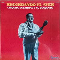 Chiquito Socarras Y Su Conjunto / Recordando El Ayer