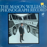 Mason Williams / The Mason Williams Phonograph Record