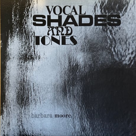 Barbara Moore / Vocal Shades And Tones
