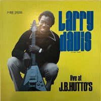 Larry Davis / Live At J.B.Hutto’s