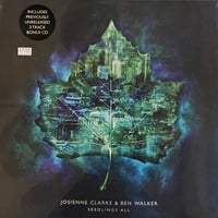 Josienne Clarke & Ben Walker / Seedlings All