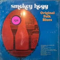 Smokey Hogg / Original Folk Blues