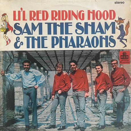 Sam The Sham And The Pharaohs / Li’l Red Riding Hood