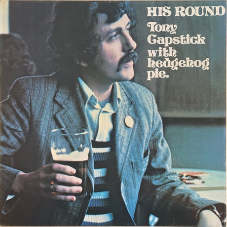 Tony Capstick / His Round
