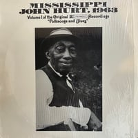 Missipi John Hurt / Volume 1of the Original Pidmont Recordings “Folksongs And Blues”