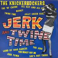 Jerk And Twine Time / The Knickerbockers