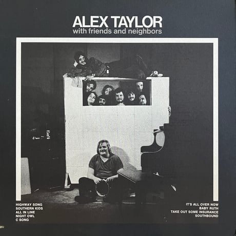 Alex Taylor / With Friends And Neighbours