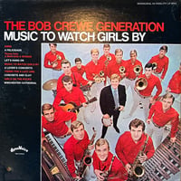 The Bob Crewe Generation / Music To Watch Girls By