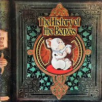 Bonzo Dog Band / The History Of The Bonzos