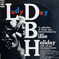 Billie Holiday / Lady Day