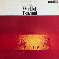 The World Of Tsuzumi