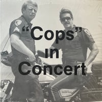 Cops In Concert / First Offense