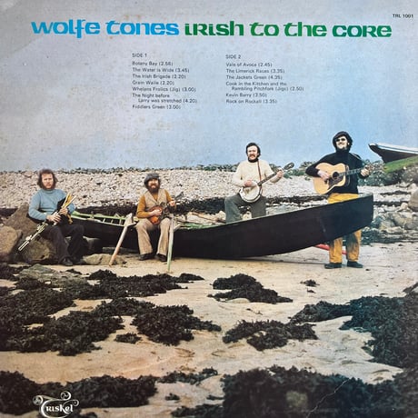 Wolfe Tones / Irish To The Core