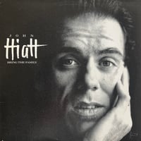 John Hiatt / Bring The Family