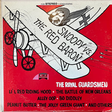The Royal Guardsmen / Snoopy vs. The Red Baron