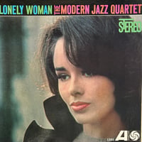 The Modern Jazz Quartet / Lonely Woman