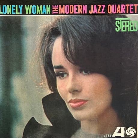 The Modern Jazz Quartet / Lonely Woman