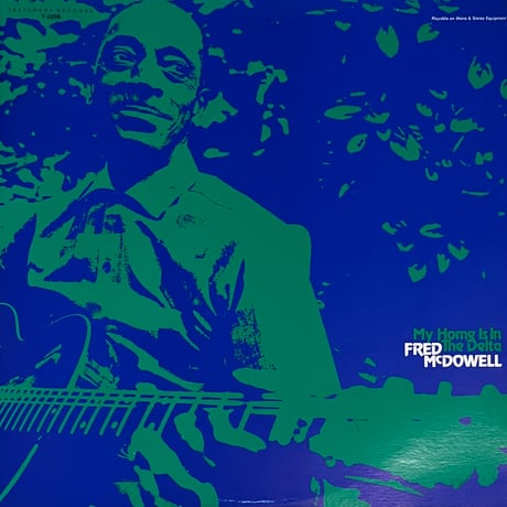 Fred McDwell / My Home Is In The Delta