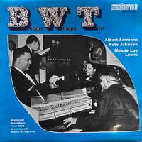 Boogie Woogie Trio / Broadcast Recordings From 1939 Never Issued Before On Recordings