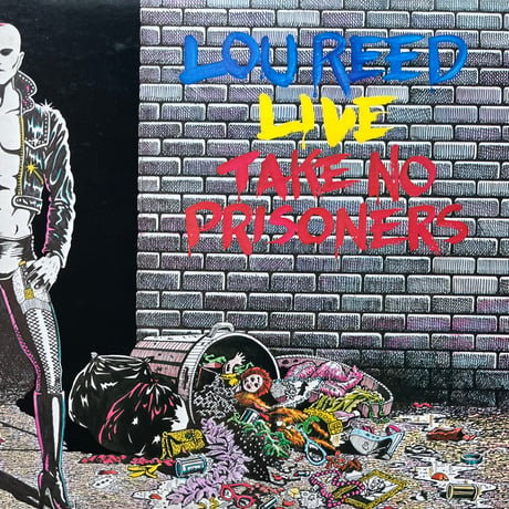 Lou Reed / Lou Reed Live-Take No Prisoners