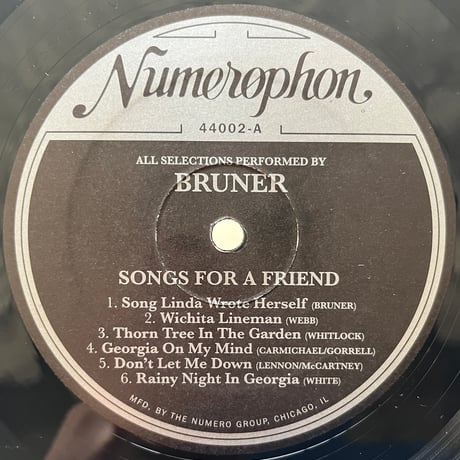 Bruner / Songs For A Friend
