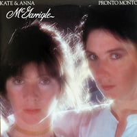 Kate & Anna McGarrigle / Pronto Monto