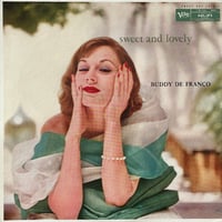 The Buddy De Franco Quintet / Sweet And Lovely