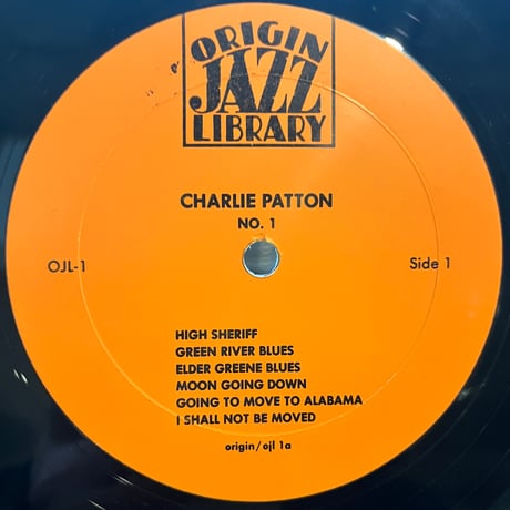 Charlie Patton / The Immortal Charlie Patton Number 1