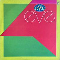 L-E-V-E-L / Eve