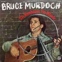 Bruce Murdoch / 33 1/3 Revolution Per Minutes