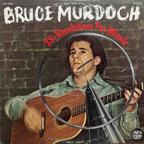 Bruce Murdoch / 33 1/3 Revolution Per Minutes