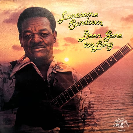 Lonesome Sundown / Been Gone Too Long