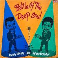 Roscoe Shelton and Roscoe Robinson / Battle Of The Deep Soul