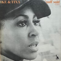 Ike & Tina Turner / ‘Nuff Said