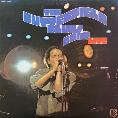 The Butterfield Blues Band / Live