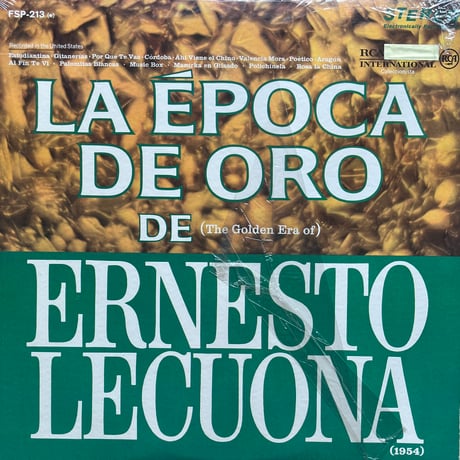 Ernesto Lecuona / La Época De Oro De