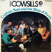 The Cowsills / Captain Sand And His Ship Of Fools