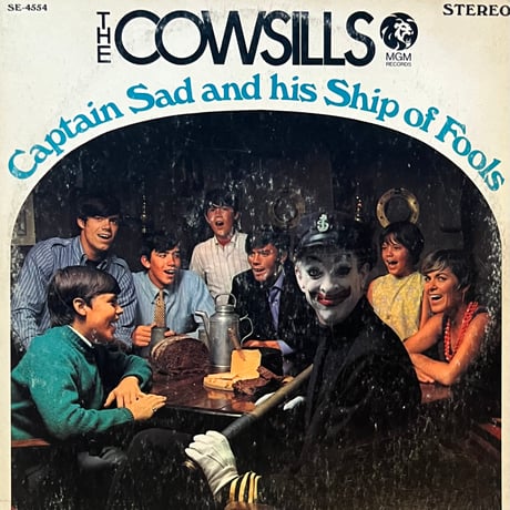 The Cowsills / Captain Sand And His Ship Of Fools