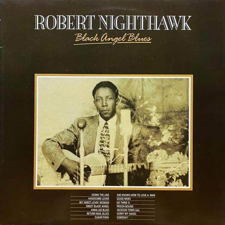 Roberto Nighthawk / Black Angel Blues