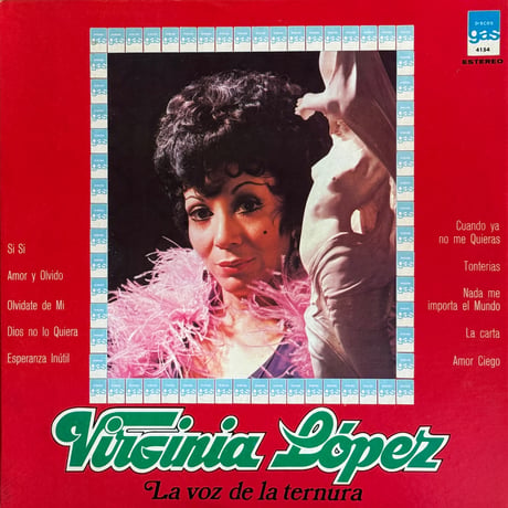 Virginia López / La Voz De La Ternura