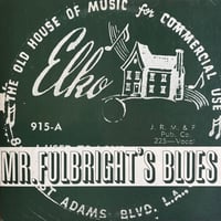 V.A. / Mr. Fulbright’s Blues