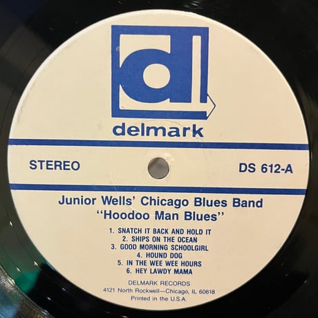 Junior Wells’ Chicago Blues / Hoodoo Man Blues