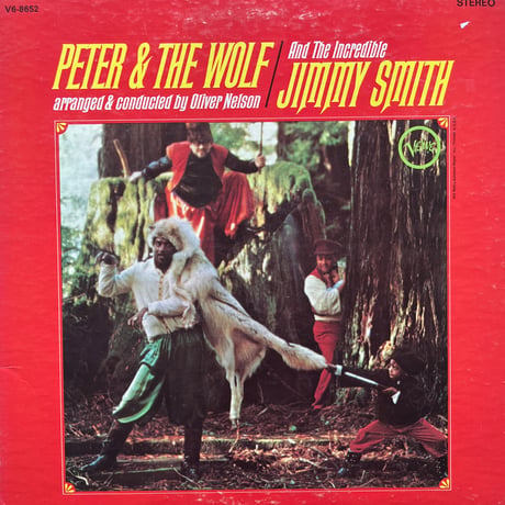 Jimmy Smith / Peter & The Wolf
