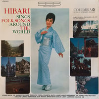Hibari Misora / Hibari Sings Folk Songs Around The World