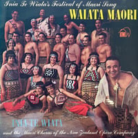 Inia Te Wiata / Inia Wiata's Festival Of Maori Song: Waiata Maori
