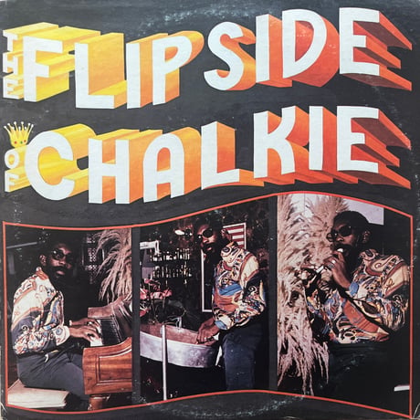 Chalkdust /  The Flip Side Of Chalkie