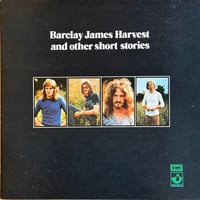 Barclay James Harvest / Barclay James Harvest And Other Short Stories