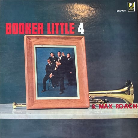 Booker Little 4 / Booker Little 4 & Max Roach