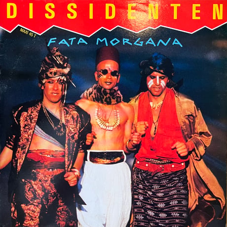 Dissidenten / Fata Morgana